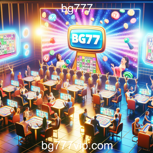 Bingo no bg777: A Nova Era dos Jogos de Azar Online